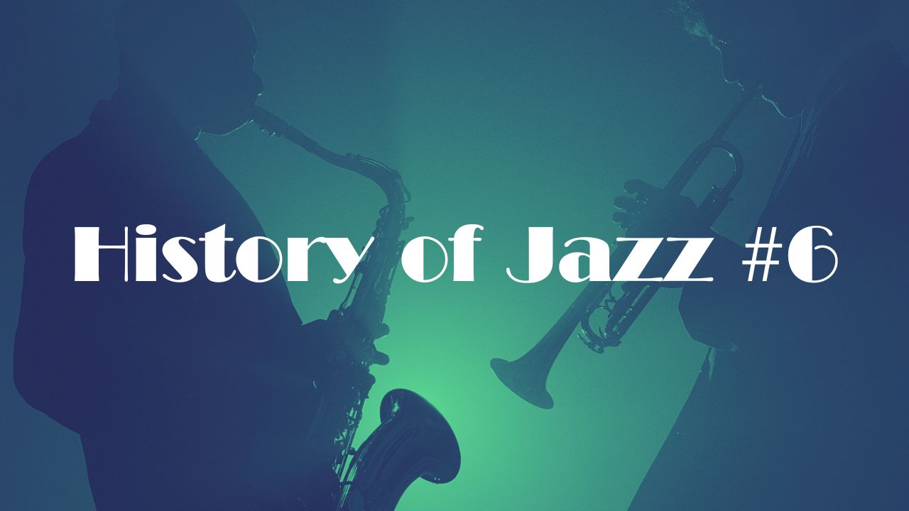 逆光でのなか演奏するジャズマンたちをバックにHistory of Jazz #6 の文字